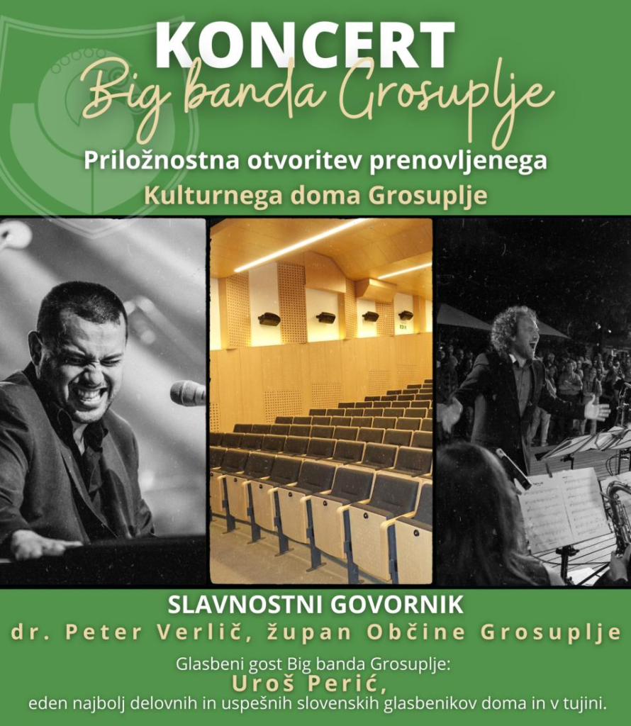 koncert-big-banda-grosuplje-s-priloznostno-otvoritvijo-prenovljenega-kulturnega-doma-grosuplje