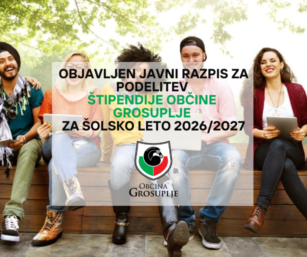 objavljen-je-javni-razpis-za-pridobitev-stipendije-obcine-grosuplje-za-solsko-leto-2026/2027